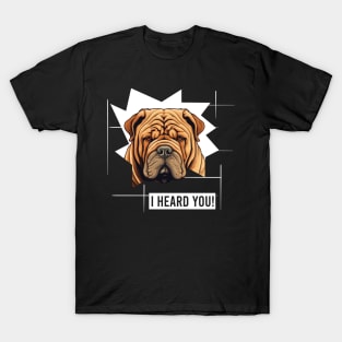 Funny Chinese Shar Pei Dog Owner Humor Sharpei T-Shirt